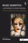 Music Semiotics: A Network of Significations cover