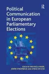 Political Communication in European Parliamentary Elections cover