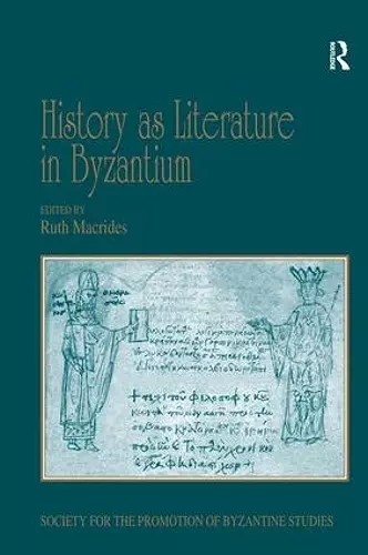 History as Literature in Byzantium cover