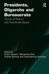 Presidents, Oligarchs and Bureaucrats cover