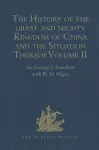 The History of the great and mighty Kingdom of China and the Situation Thereof cover