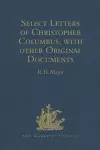 Select Letters of Christopher Columbus with other Original Documents relating to this Four Voyages to the New World cover