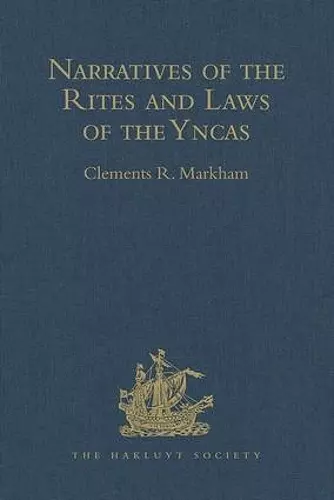 Narratives of the Rites and Laws of the Yncas cover