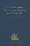 The First Voyage Round the World, by Magellan cover