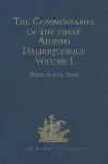 The Commentaries of the Great Afonso Dalboquerque, Second Viceroy of India cover