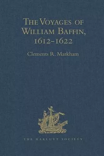 The Voyages of William Baffin, 1612-1622 cover