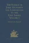 The Voyage of John Huyghen van Linschoten to the East Indies cover