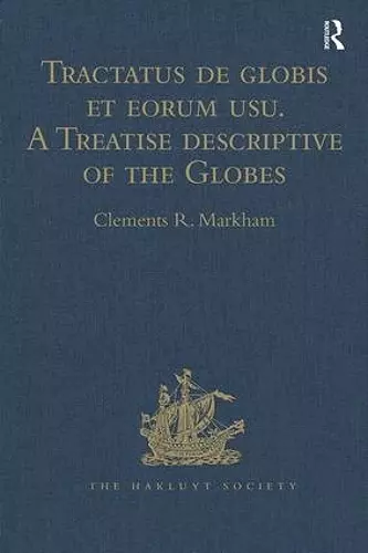 Tractatus de globis et eorum usu. A Treatise descriptive of the Globes constructed by Emery Molyneux cover