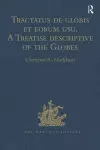 Tractatus de globis et eorum usu. A Treatise descriptive of the Globes constructed by Emery Molyneux cover