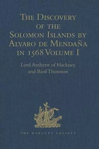 The Discovery of the Solomon Islands by Alvaro de Mendaña in 1568 cover