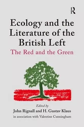 Ecology and the Literature of the British Left cover