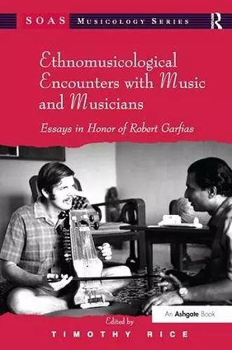 Ethnomusicological Encounters with Music and Musicians cover