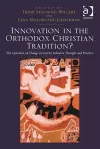 Innovation in the Orthodox Christian Tradition? cover