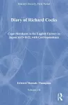 Diary of Richard Cocks, Cape-Merchant in the English Factory in Japan 1615-1622, with Correspondence, Volumes I-II cover