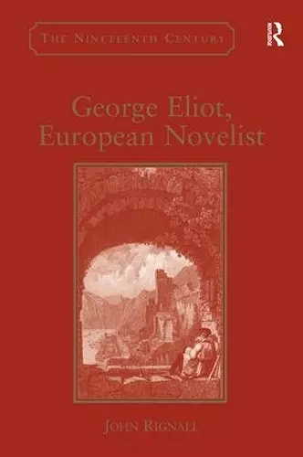 George Eliot, European Novelist cover