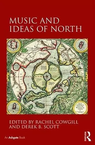 Music and Ideas of North cover