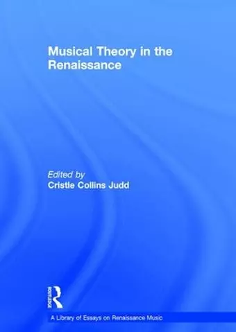 Musical Theory in the Renaissance cover