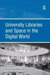 University Libraries and Space in the Digital World cover