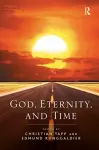 God, Eternity, and Time cover