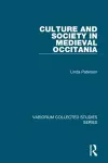 Culture and Society in Medieval Occitania cover