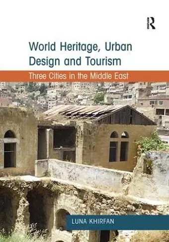 World Heritage, Urban Design and Tourism cover