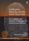 Codification, Macaulay and the Indian Penal Code cover