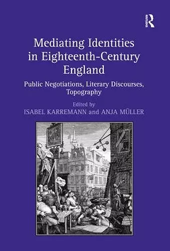 Mediating Identities in Eighteenth-Century England cover