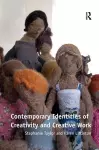 Contemporary Identities of Creativity and Creative Work cover