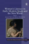 Women's Literacy in Early Modern Spain and the New World cover