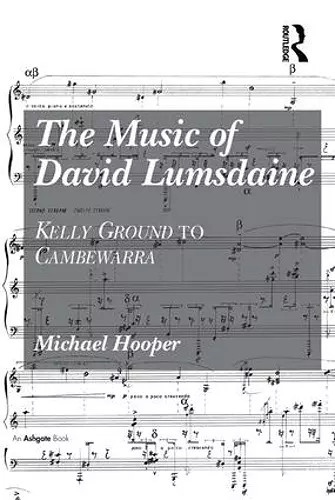 The Music of David Lumsdaine cover