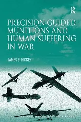 Precision-guided Munitions and Human Suffering in War cover
