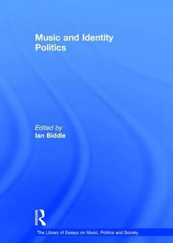 Music and Identity Politics cover