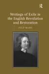 Writings of Exile in the English Revolution and Restoration cover