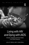 Living with HIV and Dying with AIDS cover