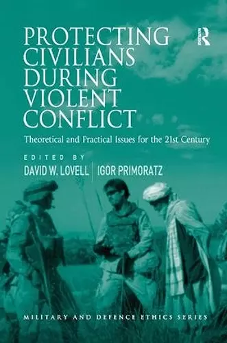 Protecting Civilians During Violent Conflict cover