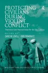 Protecting Civilians During Violent Conflict cover