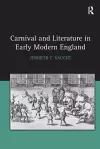 Carnival and Literature in Early Modern England cover