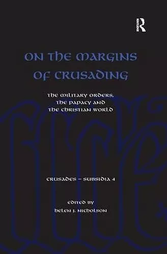 On the Margins of Crusading cover