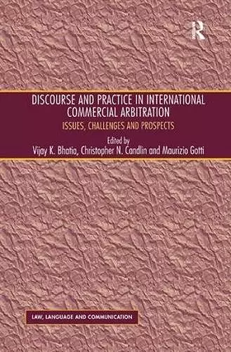 Discourse and Practice in International Commercial Arbitration cover