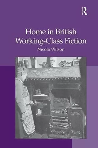 Home in British Working-Class Fiction cover