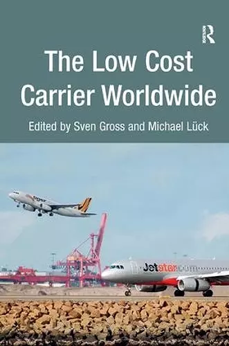 The Low Cost Carrier Worldwide cover