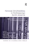 Feminist (Im)Mobilities in Fortress(ing) North America cover