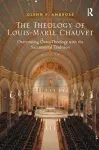 The Theology of Louis-Marie Chauvet cover