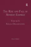 The Rise and Fall of Modern Empires, Volume I cover