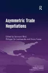 Asymmetric Trade Negotiations cover