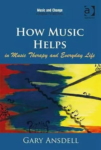 How Music Helps in Music Therapy and Everyday Life cover