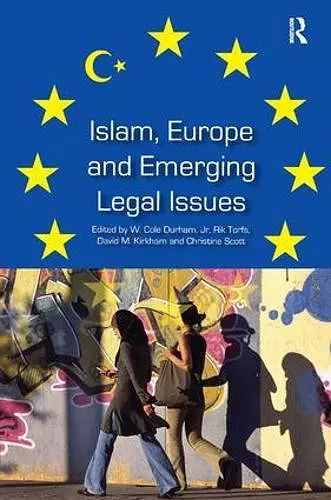 Islam, Europe and Emerging Legal Issues cover