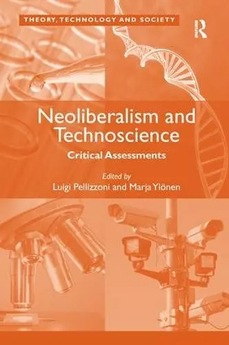 Neoliberalism and Technoscience cover