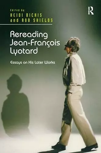 Rereading Jean-François Lyotard cover