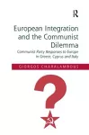 European Integration and the Communist Dilemma cover